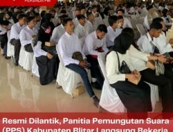 Resmi Dilantik, Panitia Pemungutan Suara (PPS) Kabupaten Blitar Langsung Bekerja Hari Ini