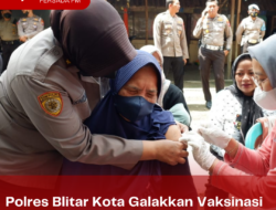 Polres Blitar Kota Galakkan Vaksinasi Booster Tahap Kedua