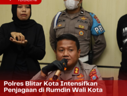 Polres Blitar Kota Intensifkan Penjagaan di Rumdin Wali Kota
