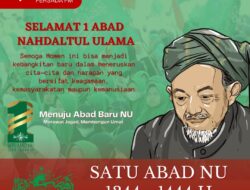 Nahdlatul Ulama (NU) kini sudah berusia 100 tahun (1 Abad) usia yang matang bagi organisasi Islam terbesar di dunia.