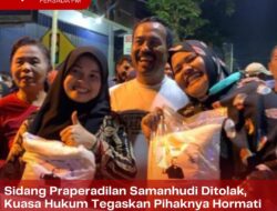 Sidang Praperadilan Samanhudi Ditolak, Kuasa Hukum Tegaskan Pihaknya Hormati Keputusan Majelis Hakim