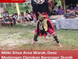Miliki Situs Arca Warak, Desa Modangan Ciptakan Barongan Ikonik Asli Desanya