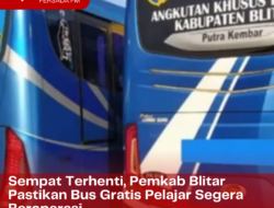 Sempat Terhenti, Pemkab Blitar Pastikan Bus Gratis Pelajar Segera Beroperasi