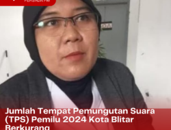 Jumlah Tempat Pemungutan Suara (TPS) Pemilu 2024 Kota Blitar Berkurang