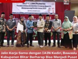 Jalin Kerja Sama dengan IAIN Kediri, Bawaslu Kabupaten Blitar Berharap Bisa Menjadi Pusat Pembelajaran Pemilu