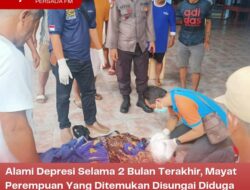 Alami Depresi Selama 2 Bulan Terakhir, Mayat Perempuan Yang Ditemukan Disungai Diduga Bunuh Diri