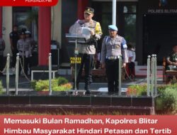 Memasuki Bulan Ramadhan, Kapolres Blitar Himbau Masyarakat Hindari Petasan dan Tertib Lalu Lintas