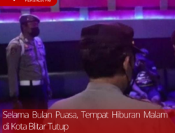 Selama Bulan Puasa, Tempat Hiburan Malam di Kota Blitar Tutup