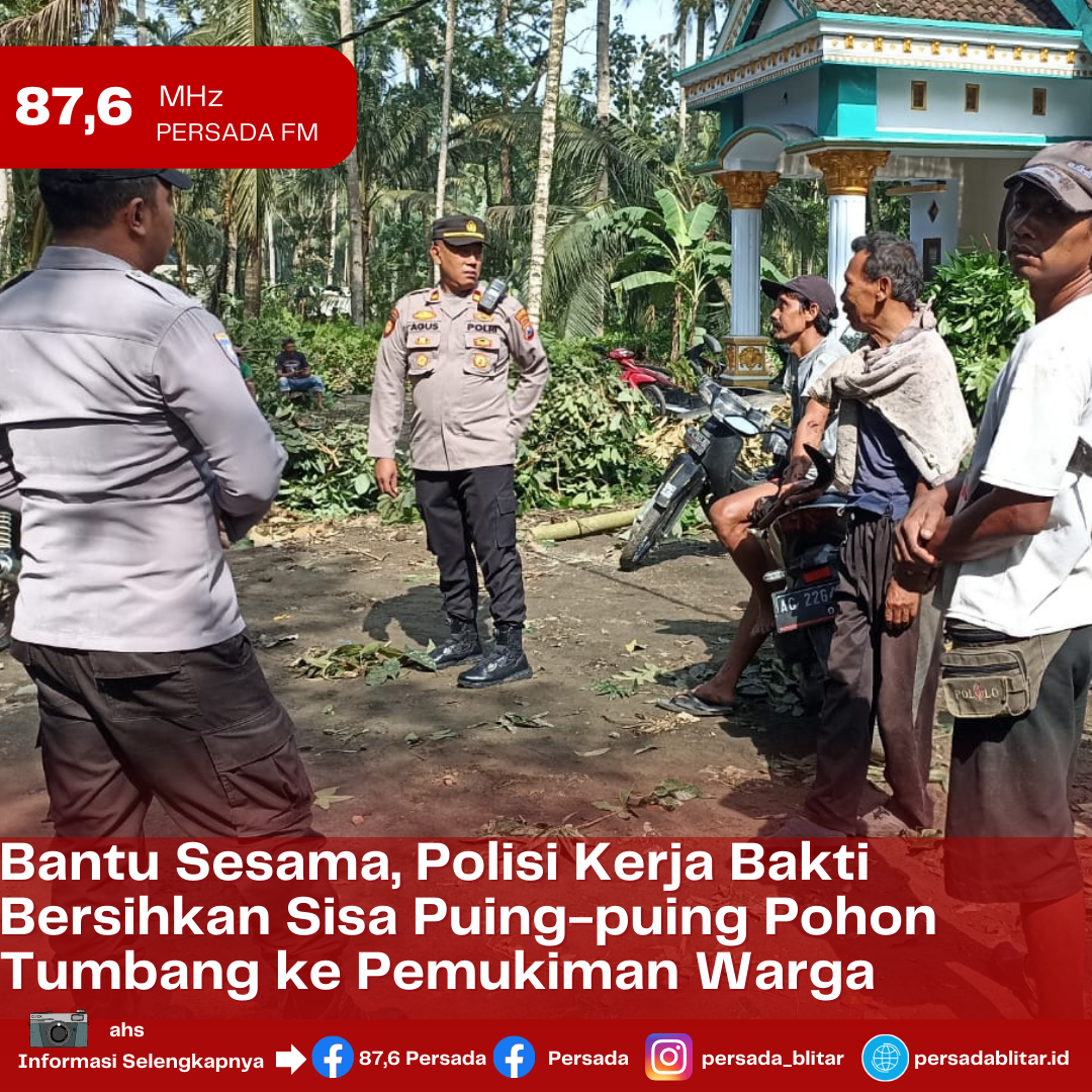 Bantu Sesama, Polisi Kerja Bakti Bersihkan Sisa Puing-puing Pohon Tumbang ke Pemukiman Warga png 20230328 195236 0000