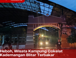 Heboh, Wisata Kampung Cokelat Kademangan Blitar Terbakar