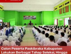 Calon Peserta Paskibraka Kabupaten Lakukan Berbagai Tahap Seleksi, Hingga Hari ini Tersisa 193 Peserta