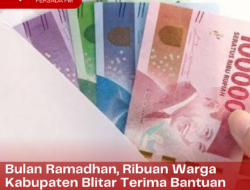 Bulan Ramadhan, Ribuan Warga Kabupaten Blitar Terima Bantuan Pangan Non Tunai dari Pemerintah Pusat