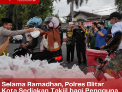 Selama Ramadhan, Polres Blitar Kota Sediakan Takjil bagi Pengguna Jalan