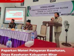 Paparkan Materi Pelayanan Kesehatan, Dinas Kesehatan Kabupaten Blitar Sampaikan Perda No. 16 Tahun 2019
