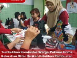 Tumbuhkan Kreativitas Warga, Pokmas Prima Kelurahan Blitar Berikan Pelatihan Pembuatan Patung Barongan dan Souvenir Tari