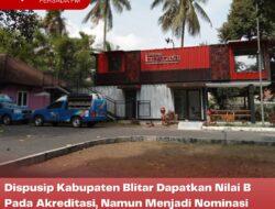 Dispusip Kabupaten Blitar Dapatkan Nilai B Pada Akreditasi, Namun Menjadi Nominasi Penyumbang Jumlah Perpustakaan Tertinggi