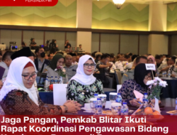 Jaga Pangan, Pemkab Blitar Ikuti Rapat Koordinasi Pengawasan Bidang Ketahanan Pangan di Bogor