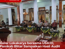 Gelar Lokakarya bersama USAID, Pemkab Blitar Sampaikan Hasil Audit Sosial Perkawinan Anak