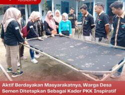 Aktif Berdayakan Masyarakatnya, Warga Desa Semen Ditetapkan Sebagai Kader PKK Inspiratif 2023 dalam Hari Kesatuan Gerak PKK ke 51