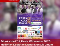 Dibuka Hari Ini, Pesta Wirausaha 2023 Hadirkan Kegiatan Menarik untuk Umum secara Gratis