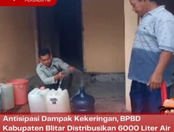 Antisipasi Dampak Kekeringan, BPBD Kabupaten Blitar Distribusikan 6000 Liter Air Bersih di Desa Jambewangi