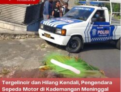 Tergelincir dan Hilang Kendali, Pengendara Sepeda Motor di Kademangan Meninggal Dunia Ditempat