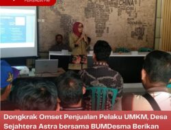Dongkrak Omset Penjualan Pelaku UMKM, Desa Sejahtera Astra bersama BUMDesma Berikan Pelatihan Digital Marketing di Nglegok
