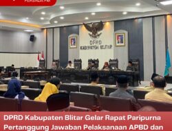 DPRD Kabupaten Blitar Gelar Rapat Paripurna Pertanggung Jawaban Pelaksanaan APBD dan Perubahan Susunan Alat Kelengkapan Dewan