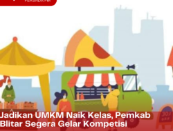 Jadikan UMKM Naik Kelas, Pemkab Blitar Segera Gelar Kompetisi