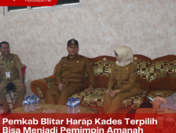 Pemkab Blitar Harap Kades Terpilih Bisa Menjadi Pemimpin Amanah