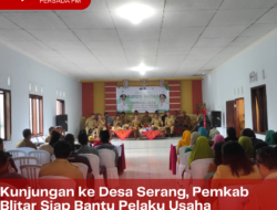 Kunjungan ke Desa Serang, Pemkab Blitar Siap Bantu Pelaku Usaha Menjadi Berkembang