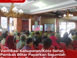 Verifikasi Kabupaten/Kota Sehat, Pemkab Blitar Paparkan Sejumlah Strategi dan Program Pendukung