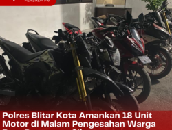 Polres Blitar Kota Amankan 18 Unit Motor di Malam Pengesahan Warga Baru Perguruan Silat