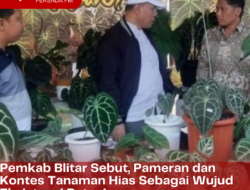 Pemkab Blitar Sebut, Pameran dan Kontes Tanaman Hias Sebagai Wujud Eksistensi Petani