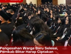 Pengesahan Warga Baru Selesai, Pemkab Blitar Harap Ciptakan Generasi Unggul dan Tangguh