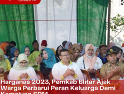 Harganas 2023, Pemkab Blitar Ajak Warga Perbarui Peran Keluarga Demi Kemajuan SDM