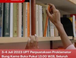 3-4 Juli 2023 UPT Perpustakaan Proklamator Bung Karno Buka Pukul 13.00 WIB, Seluruh Petugas Ikuti Pelatihan Peningkatan SDM