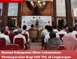 Baznas Kabupaten Blitar Laksanakan Pentasyarufan Bagi 100 THL di Lingkungan Pemerintah Kabupaten Blitar