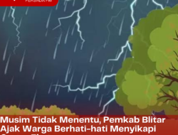 Musim Tidak Menentu, Pemkab Blitar Ajak Warga Berhati-hati Menyikapi Cuaca Ekstrem