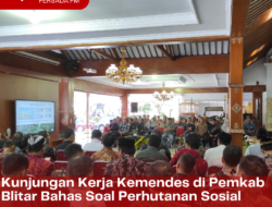 Kunjungan Kerja Kemendes di Pemkab Blitar Bahas Soal Perhutanan Sosial