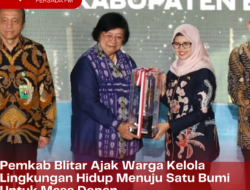 Pemkab Blitar Ajak Warga Kelola Lingkungan Hidup Menuju Satu Bumi Untuk Masa Depan