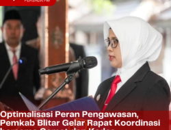 Optimalisasi Peran Pengawasan, Pemkab Blitar Gelar Rapat Koordinasi bersama Camat dan Kades