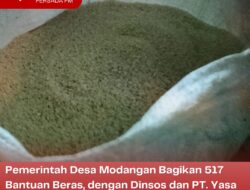 Pemerintah Desa Modangan Bagikan 517 Bantuan Beras, dengan Dinsos dan PT. Yasa Artha Trimanunggal