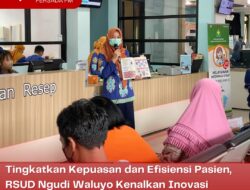 Tingkatkan Kepuasan dan Efisiensi Pasien, RSUD Ngudi Waluyo Kenalkan Inovasi Sibatari