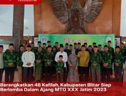Berangkatkan 48 Kafilah, Kabupaten Blitar Siap Berlomba Dalam Ajang MTQ XXX Jatim 2023