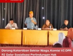 Dorong Ketertiban Sektor Niaga, Komisi VI DPR RI Gelar Sosialisasi Perlindungan Hak Konsumen Bagi Masyarakat Desa Olak Alen