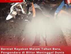 Berniat Rayakan Malam Tahun Baru, Pengendara di Blitar Meninggal Dunia Karena Tabrakan