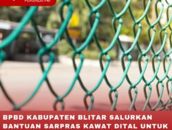 BPBD KABUPATEN BLITAR SALURKAN BANTUAN SARPRAS KAWAT DITAL UNTUK ANTISIPASI DAMPAK TANAH LONGSOR