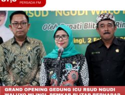 Grand Opening Gedung ICU RSUD Ngudi Waluyo Wlingi, Pemkab Blitar Berharap Pelayanan Kesehatan Semakin Prima