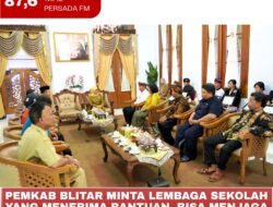 Pemkab Blitar Minta Lembaga Sekolah Yang Menerima Bantuan, Bisa Menjaga Aset yang Sudah Diberikan